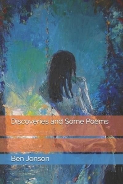 Cover for Ben Jonson · Discoveries and Some Poems (Paperback Bog) (2021)