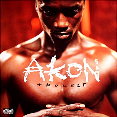 Cover for Akon · Trouble (CD) [Bonus Tracks edition] (2015)