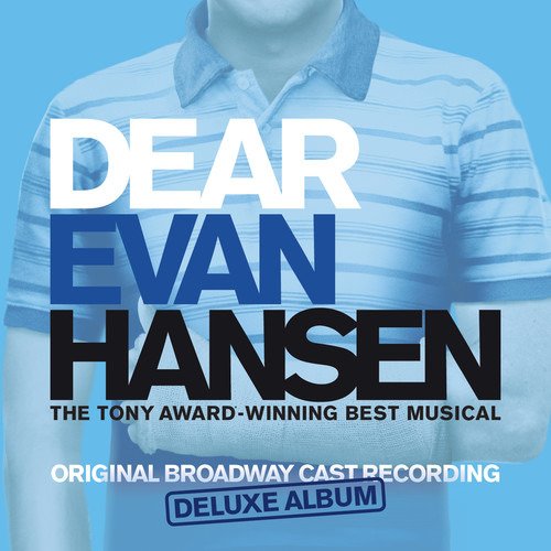 Cover for Original Soundtrack / Various Artists · Dear Evan Hansen (Original Broadway Cast Recording) (Deluxe Edition) (CD) [Deluxe edition] (2019)