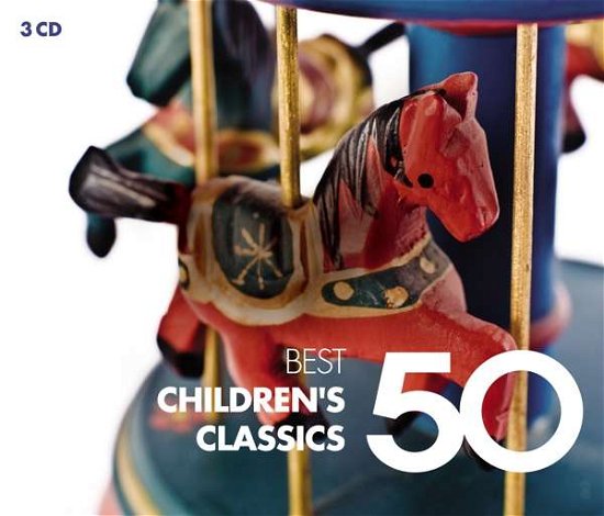 Cover for Varios Interpretes · Best Children's Classics 50 (CD) (2021)