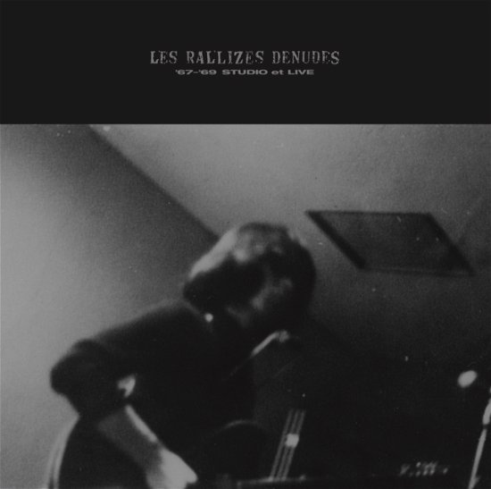 Cover for Les Rallizes Denudes · 67-'69 Studio Et Live (LP) (2023)