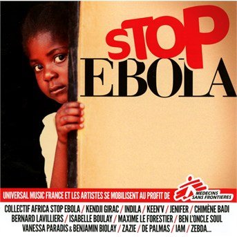 Cover for Stop Ebola · Girac K,indila,keen'v... (CD)