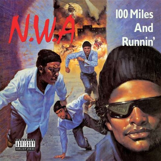 Cover for N.W.A. · 100 Miles And Runnin' (LP) (2015)