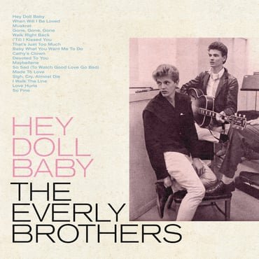Cover for Everly Brothers · Hey Doll Baby (Baby Blue Vinyl) (Rsd 2022) (LP) [Reissue, Limited edition] (2022)