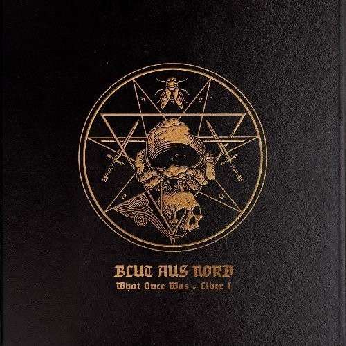 What Once Was…liber I - Blut Aus Nord - Musiikki - DEBEMUR MORTI - 0610585200667 - maanantai 7. lokakuuta 2013