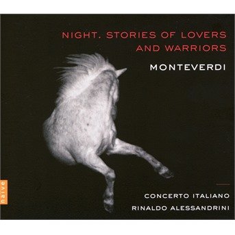 Night: Stories of Lovers and Warriors - Concerto Italiano & Rinaldo Alessandrini - Música - NAIVE - 0709861305667 - 5 de abril de 2017