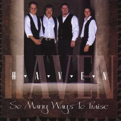 Cover for Haven Quartet · So Many Ways to Praise (CD) (2012)