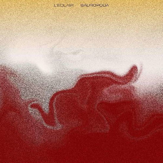 Cover for L'Eclair · Sauropoda (CD) (2019)