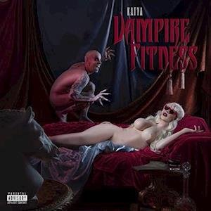 Cover for Katya · Vampire Fitness (LP) [Coloured edition] (2021)