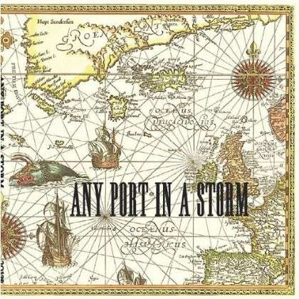 Cover for Weaver · Any Port in a Storm (CD) (2013)