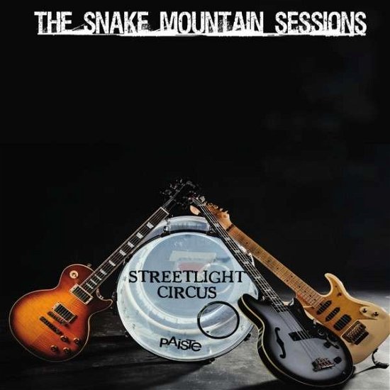 Cover for Streetlight Circus · Snake Mountain Sessions (CD) (2013)