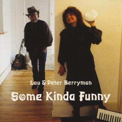 Cover for Berryman,lou &amp; Peter · Some Kinda Funny (CD) (1998)