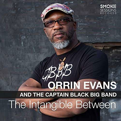 Intangible Between - Orrin Evans - Musikk - MEMBRAN - 0888295975667 - 1. mai 2020