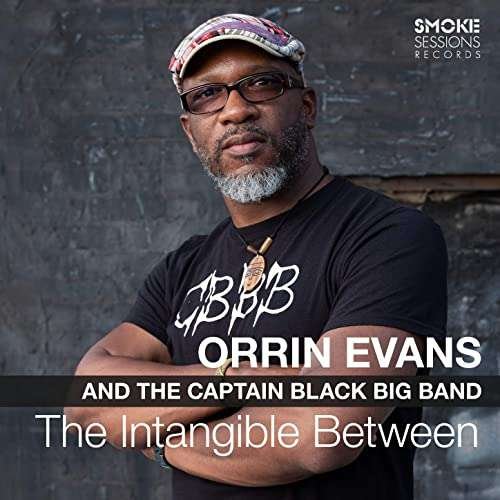 Cover for Orrin Evans · The Intangible Between (CD) [Digipak] (2020)