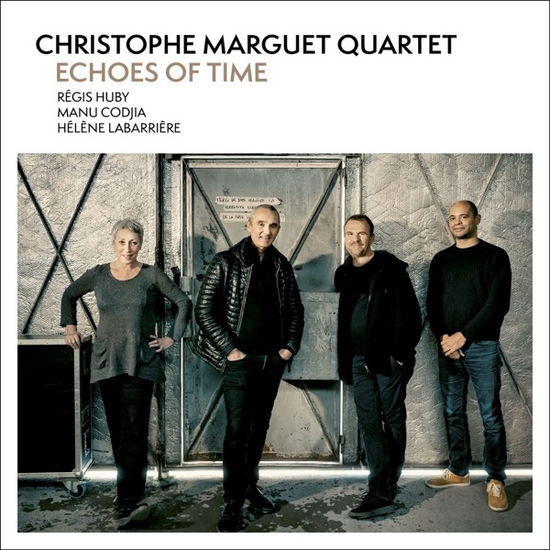 Echoes Of Time - Christophe Marguet - Musikk - L'AUTRE - 3521383479667 - 3. mai 2024