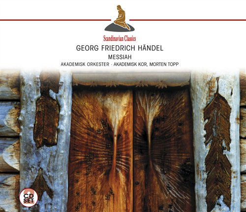 Cover for Akademisk Orkester / Morten, Topp · Handel: Messiah (CD) (2012)
