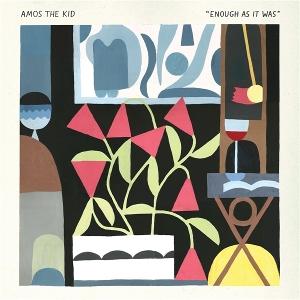 Cover for Amos The Kid · Enough As It Was (LP) (2025)