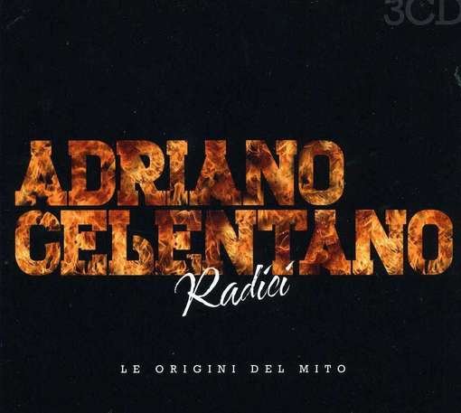 Radici: Le Origini Del Mito 1958-1964 - Adriano Celentano - Muziek - EDEL - 4029759076667 - 15 februari 2012