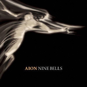 Cover for Aion · Nine Bells (CD) [Japan Import edition] (2012)