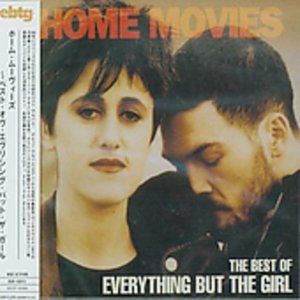 Cover for Everything but the Girl · Home Movies-best (CD) (2008)