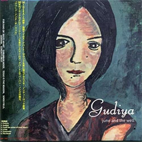 Cover for June and the Well · Gudiya (CD) [Japan Import edition] (2015)