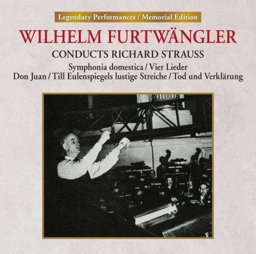 Cover for Wilhelm Furtwangler · Conducts Richard Strauss (CD) [Remastered edition] (2017)