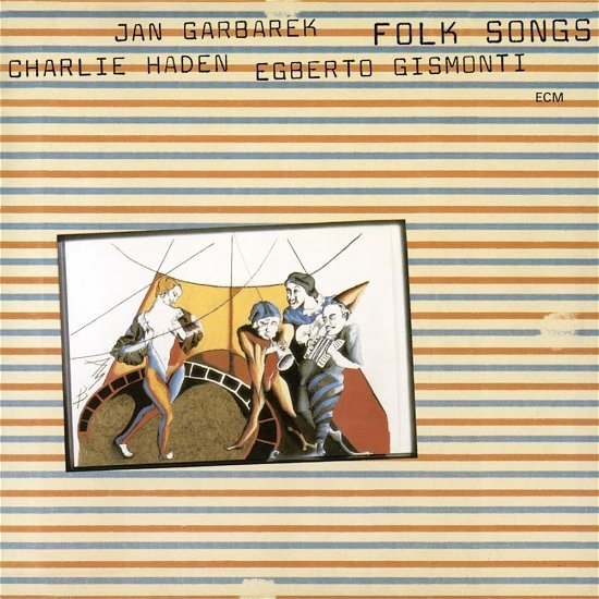 Cover for Haden,charlie / Garbarek,jan / Gismonti,egberto · Folk Songs (CD) [Japan Import edition] (2024)