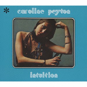 Cover for Caroline Peyton · Intuition (CD) [Japan Import edition] (2006)