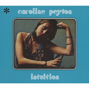 Intuition - Caroline Peyton - Musik - PV - 4995879172667 - 9. März 2006