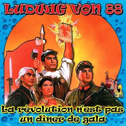 Cover for Ludwig Von 88 · La Revolution N Est Pas Un Diner De Gala (CD) (2023)