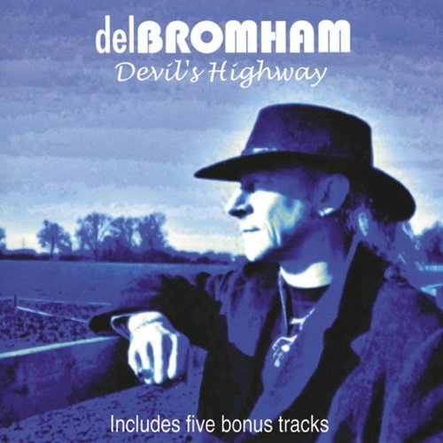 Cover for Del Bromham · Devils Highway (CD) (2011)