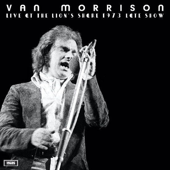 Cover for Van Morrison · Live At The Lions Share 1973 Late Show (LP) (2024)