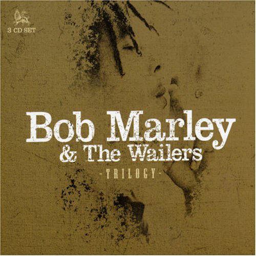 Bob Marley & The Wailers - Trilogy - Bob Marley & The Wailers - Musik - MBB - 7798082989667 - 9. marts 2006