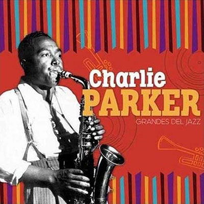 Grandes Del Jazz - Charlie Parker - Music - PROC - 7798114550667 - November 26, 2021