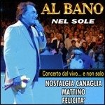Cover for Al Bano - Nel Sole (CD) (2019)