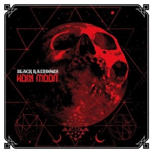Cover for Black Rainbows · Holy Moon (LP) (2017)