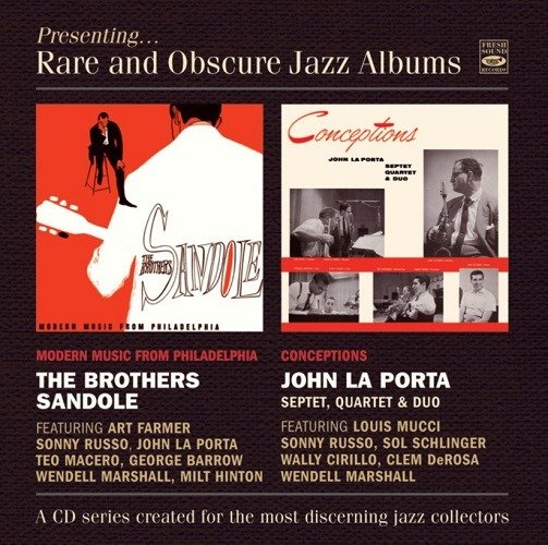 Brothers Sandole / John La Porta · Modern Music From Philadelphia / Conceptions (CD) (2021)