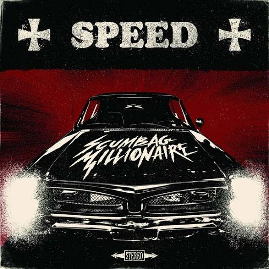 Cover for Scumbag Millionaire · Speed (LP) (2022)