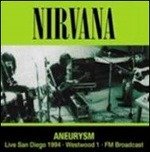 Cover for Nirvana · Aneurysm: Live San Diego 1994 [Vinyl LP] (LP) (2016)