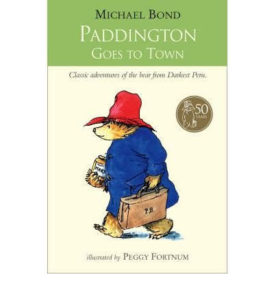 Cover for Michael Bond · Paddington Goes To Town (Pocketbok) [Edition edition] (1998)