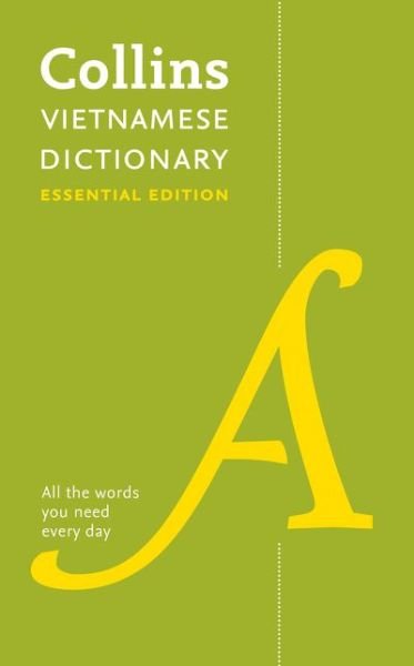 Cover for Collins Dictionaries · Vietnamese Essential Dictionary: All the Words You Need, Every Day - Collins Essential (Pocketbok) (2019)