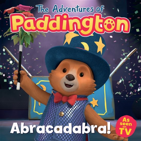 Abracadabra! - The Adventures of Paddington - HarperCollins Children’s Books - Böcker - HarperCollins Publishers - 9780008621667 - 1 augusti 2024