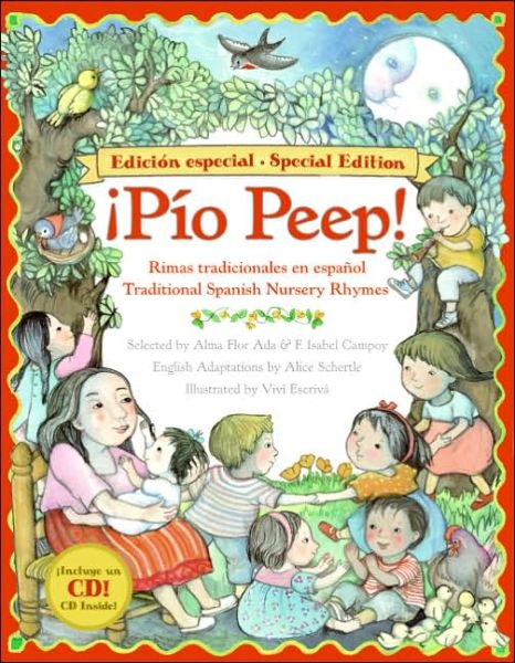 Pio Peep! Traditional Spanish Nursery Rhymes Book and CD: Bilingual English-Spanish - Alma Flor Ada - Audiobook - HarperCollins - 9780061116667 - 28 marca 2006