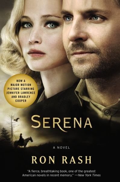 Cover for Ron Rash · Serena tie-in: A Novel (Pocketbok) (2015)