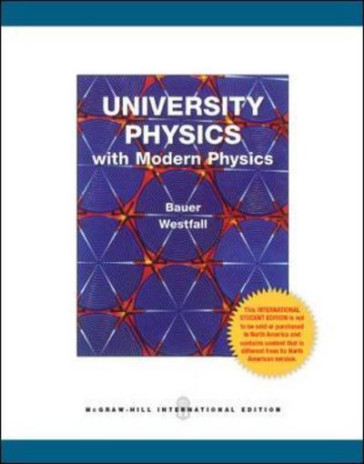 Cover for Wolfgang Bauer · University Physics with Modern Physics (Chapters 1-40) (Paperback Book) (2010)