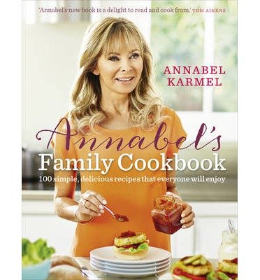 Cover for Annabel Karmel · Annabel's Family Cookbook (Gebundenes Buch) (2014)