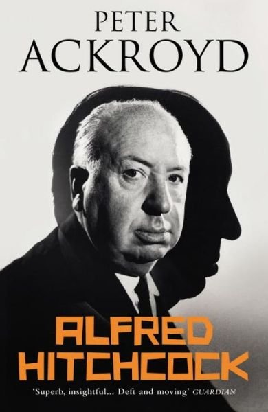 Cover for Peter Ackroyd · Alfred Hitchcock (Paperback Book) (2016)
