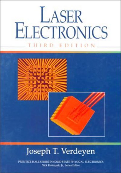 Cover for Joseph Verdeyen · Laser Electronics (Paperback Bog) (1994)