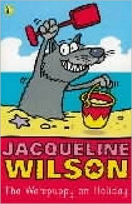 The Werepuppy on Holiday - The Werepuppy - Jacqueline Wilson - Books - Penguin Random House Children's UK - 9780140374667 - July 27, 1995