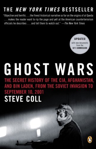Cover for Steve Coll · Ghost Wars: The Secret History of the CIA, Afghanistan, and bin Laden, from the Soviet Invas ion to September 10, 2001 (Taschenbuch) [Reprint edition] (2004)
